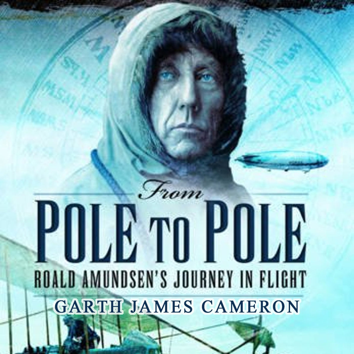 From Pole to Pole: Roald Amundsen’s Journey in Flight