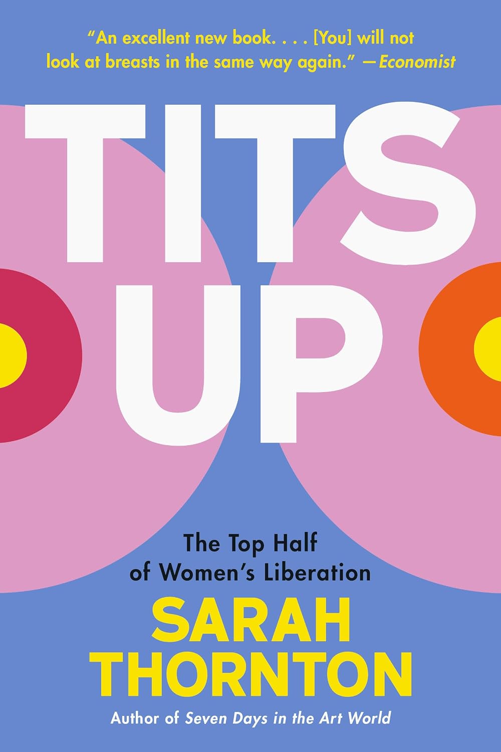 Tits Up: The Top Half of Women's Liberation