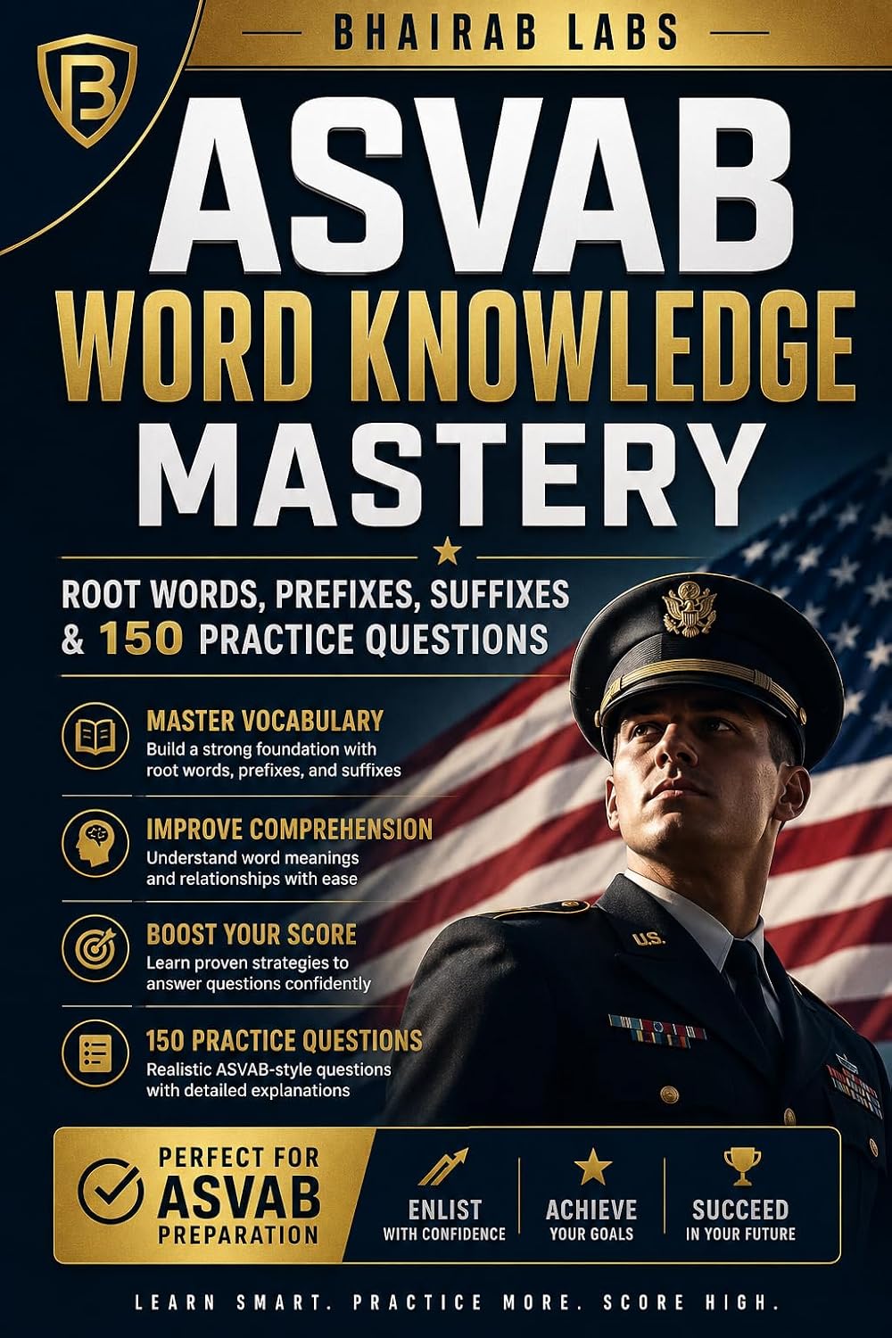 ASVAB Word Knowledge Vocab: Vocabulary & Paragraph Comprehension Practice Questions and Study Guide for ASVAB Test Prep: Master Every Word Knowledge & ... Questions & Score Higher (ASVAB Prep)