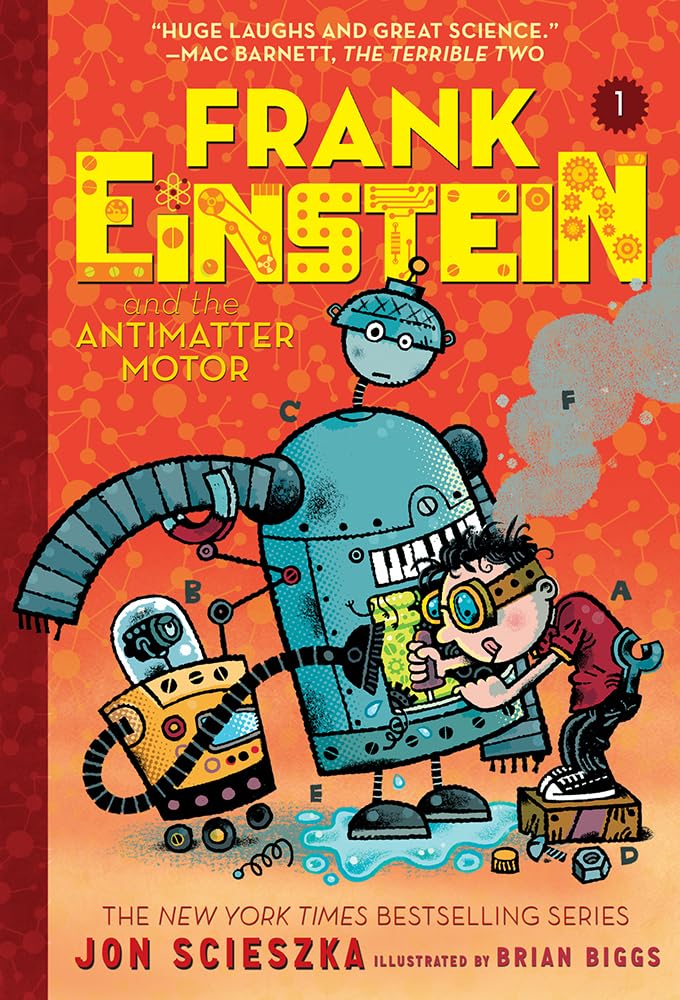 Frank Einstein and the Antimatter Motor (Frank Einstein #1): Book One (Volume 1)