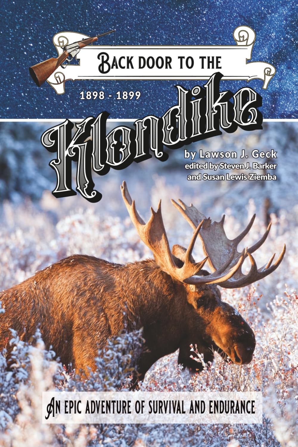Back Door to the Klondike, an Epic Adventure of Survival and Endurance