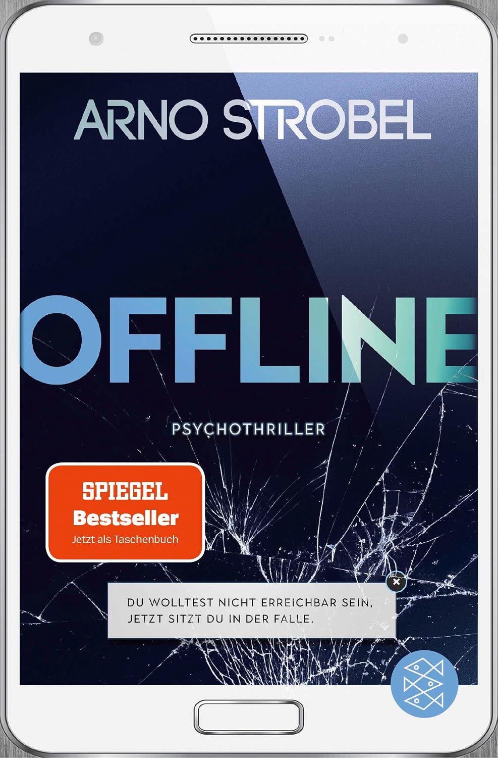 Offline - Du wolltest nicht erreichbar sein. Jetzt sitzt du in der Falle.: Psychothriller