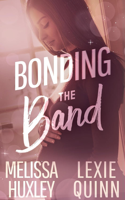 Bonding the Band (Bonding the Babes Book 1)