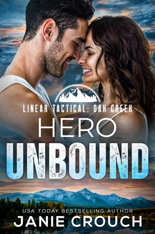 Hero Unbound (Heroes of Oak Creek Book 1)