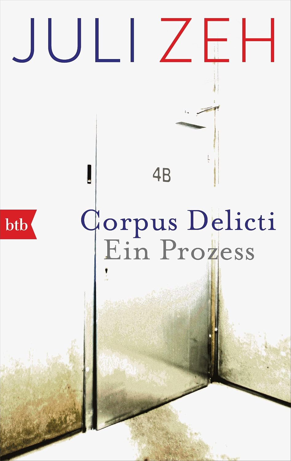 Corpus Delicti: Ein Prozess