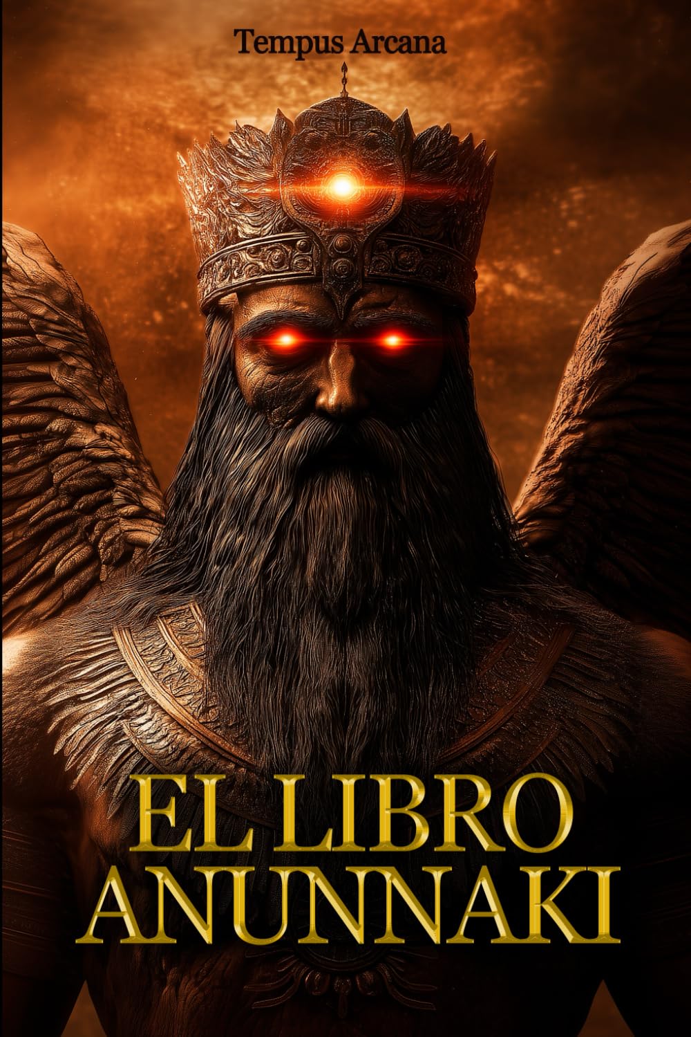 El Libro Anunnaki: Guía ilustrada de los antiguos astronautas sumerios: Inspirada en Zecharia Sitchin y los principales investigadores (Spanish Edition)