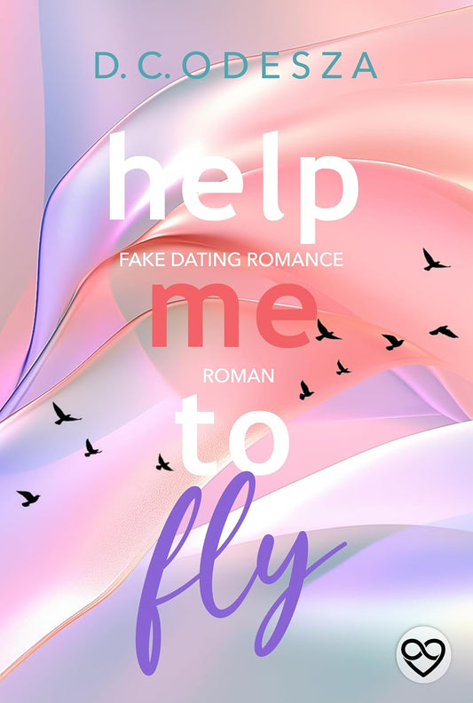 HELP me to FLY: spicy Romance mit starker Protagonistin