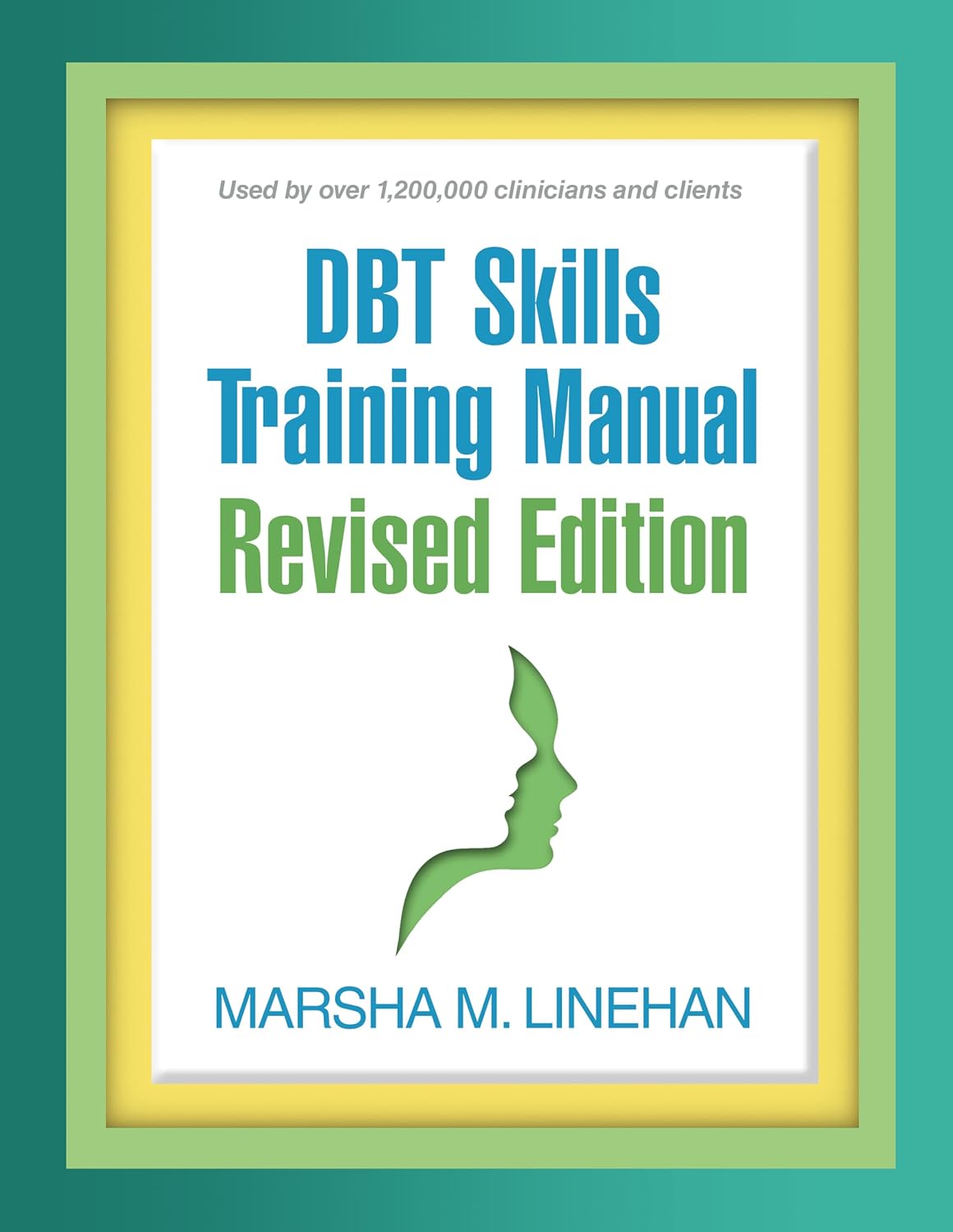 DBT Skills Training Manual