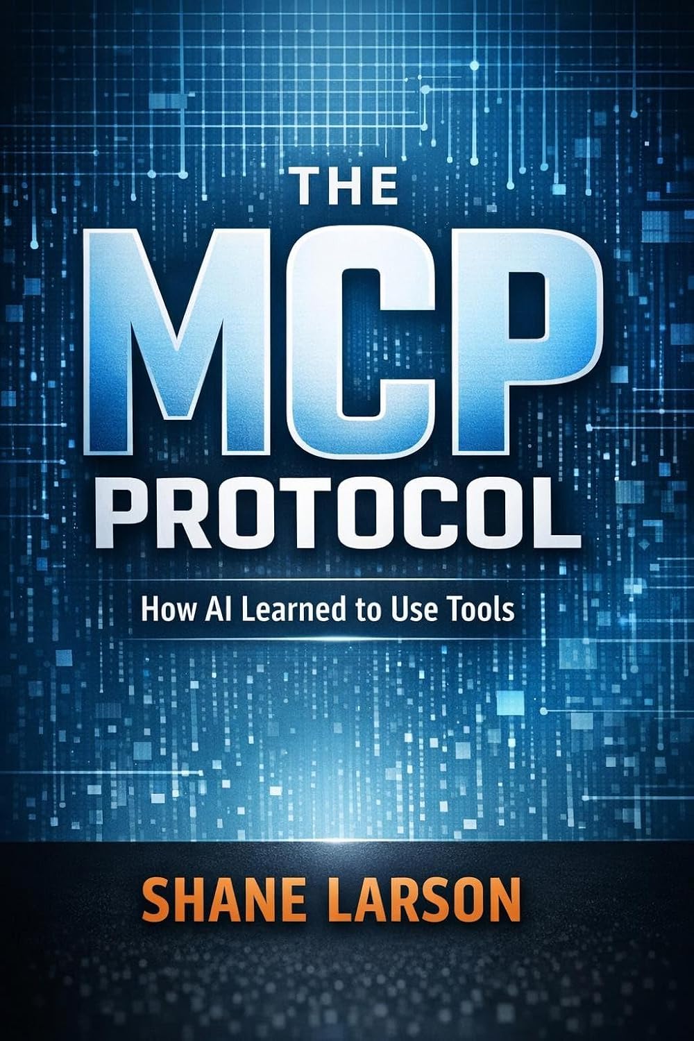 The MCP Protocol: How AI Learned to Use Tools