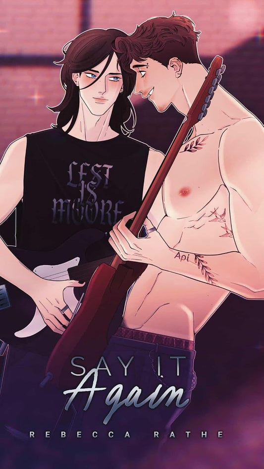 Say It Again: An MM Rockstar Romance (Lest Is Moore Book 2)