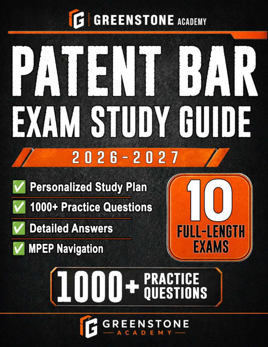 Patent Bar Exam Study Guide 2026–2027: Exam Review with Personalized Study Plan, 1,000 Practice Questions, 10 Full-Length Exams, Detailed Answers, and Faster MPEP Navigation for Busy Professionals