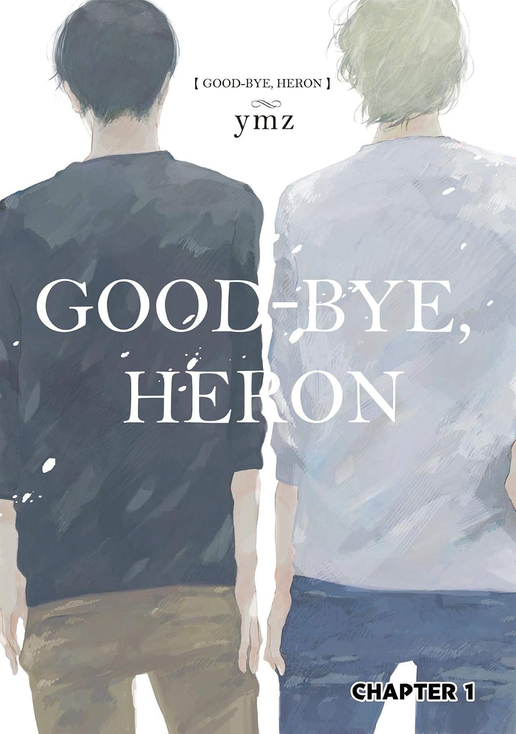 Good-Bye, Heron (Yaoi Manga) #1