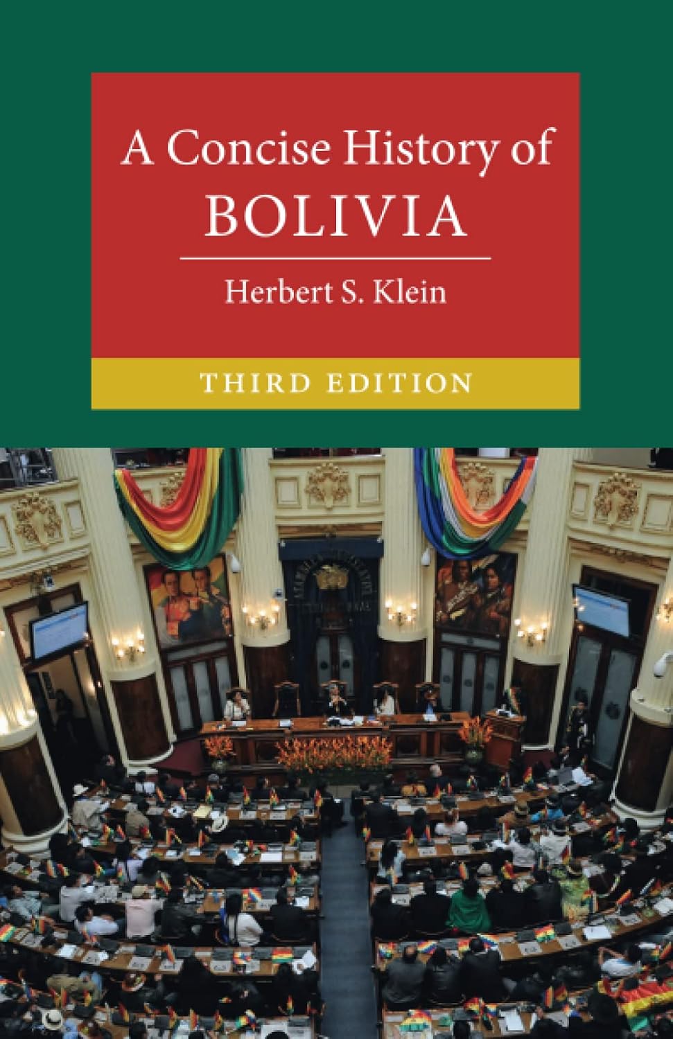 A Concise History of Bolivia (Cambridge Concise Histories)