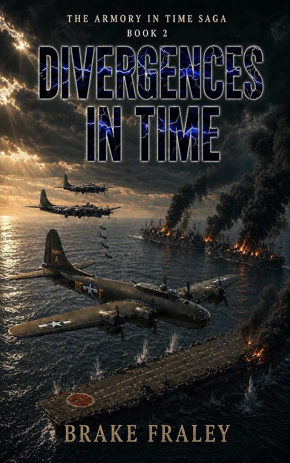 Divergences in Time: Book 2 of the Armory in Time Saga