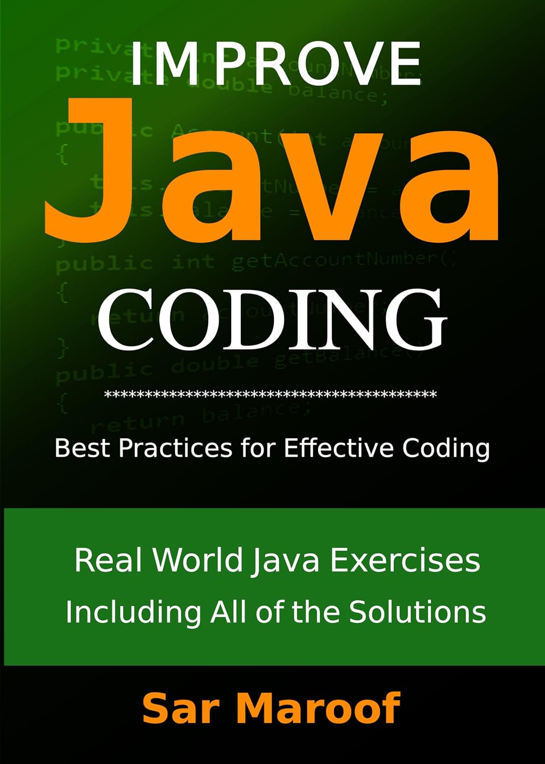 Improve Java Coding: Best Practices for Effective Coding