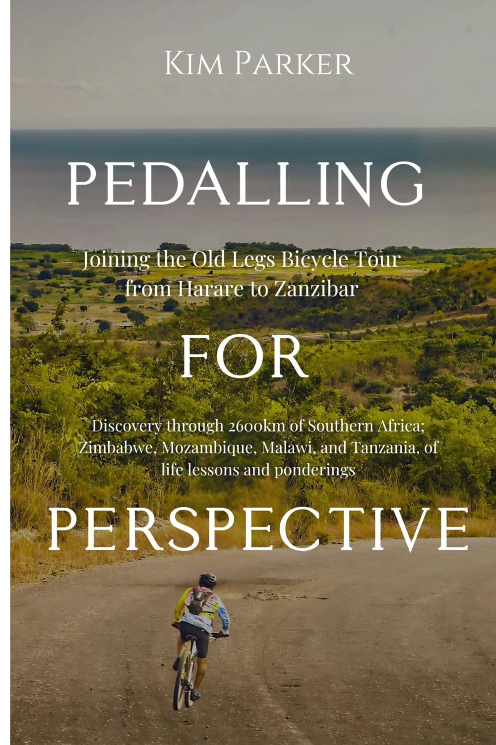 Pedalling For Perspective: Joining the Old Legs Bicycle Tour from Harare to Zanzibar