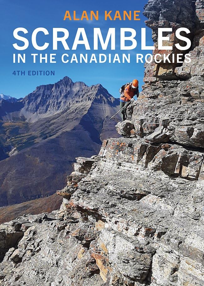 Scrambles in the Canadian Rockies, 4th Edition