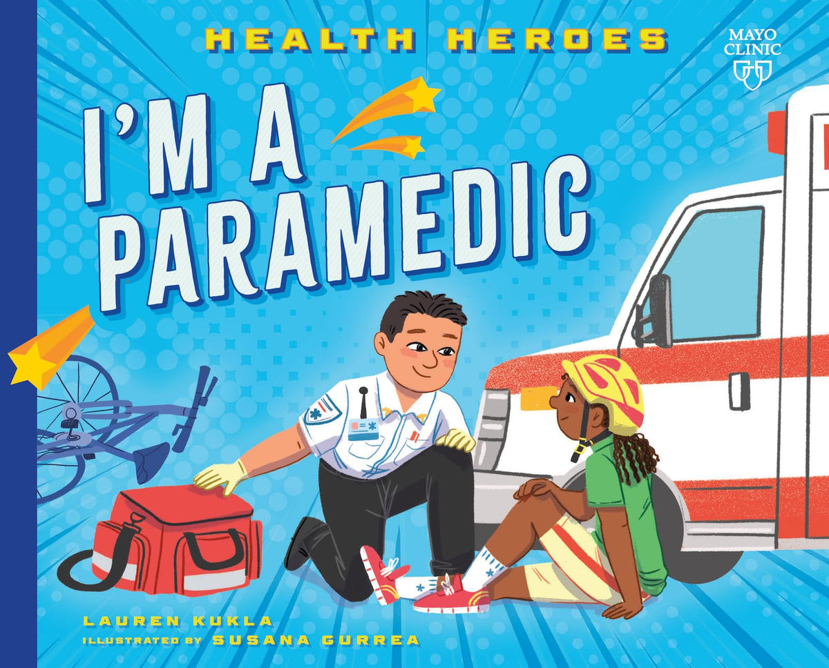 I'm a Paramedic (Health Heroes)