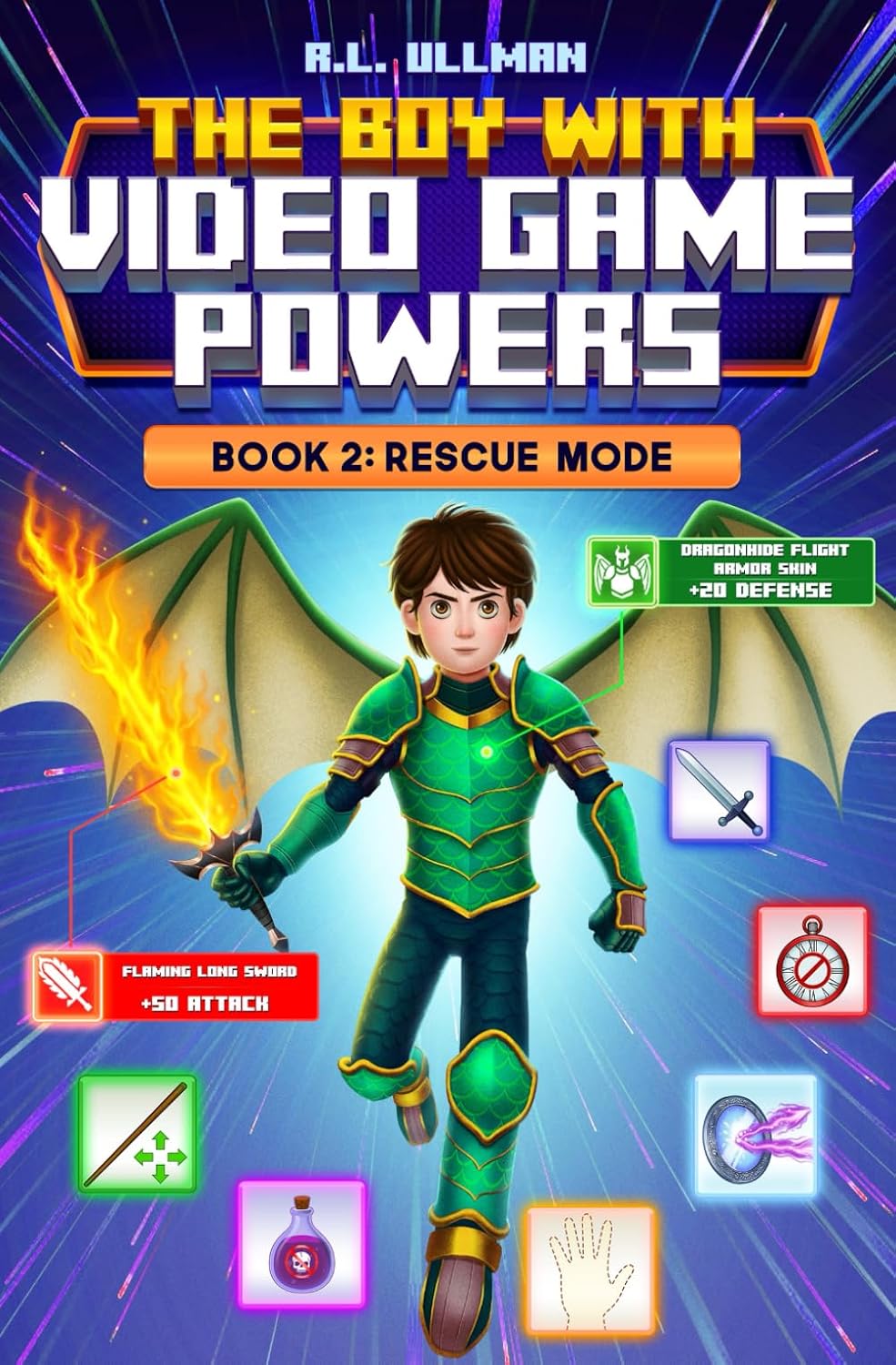 The Boy with Video Game Powers: Book 2: Rescue Mode