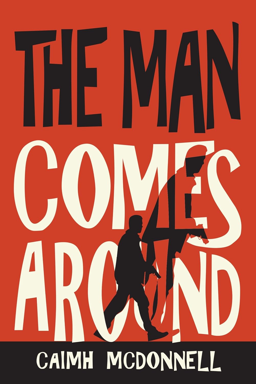 The Man Comes Around: The gripping, darkly comedic Irish crime thriller series that's sold over a million copies (The Dublin Trilogy Book 9)