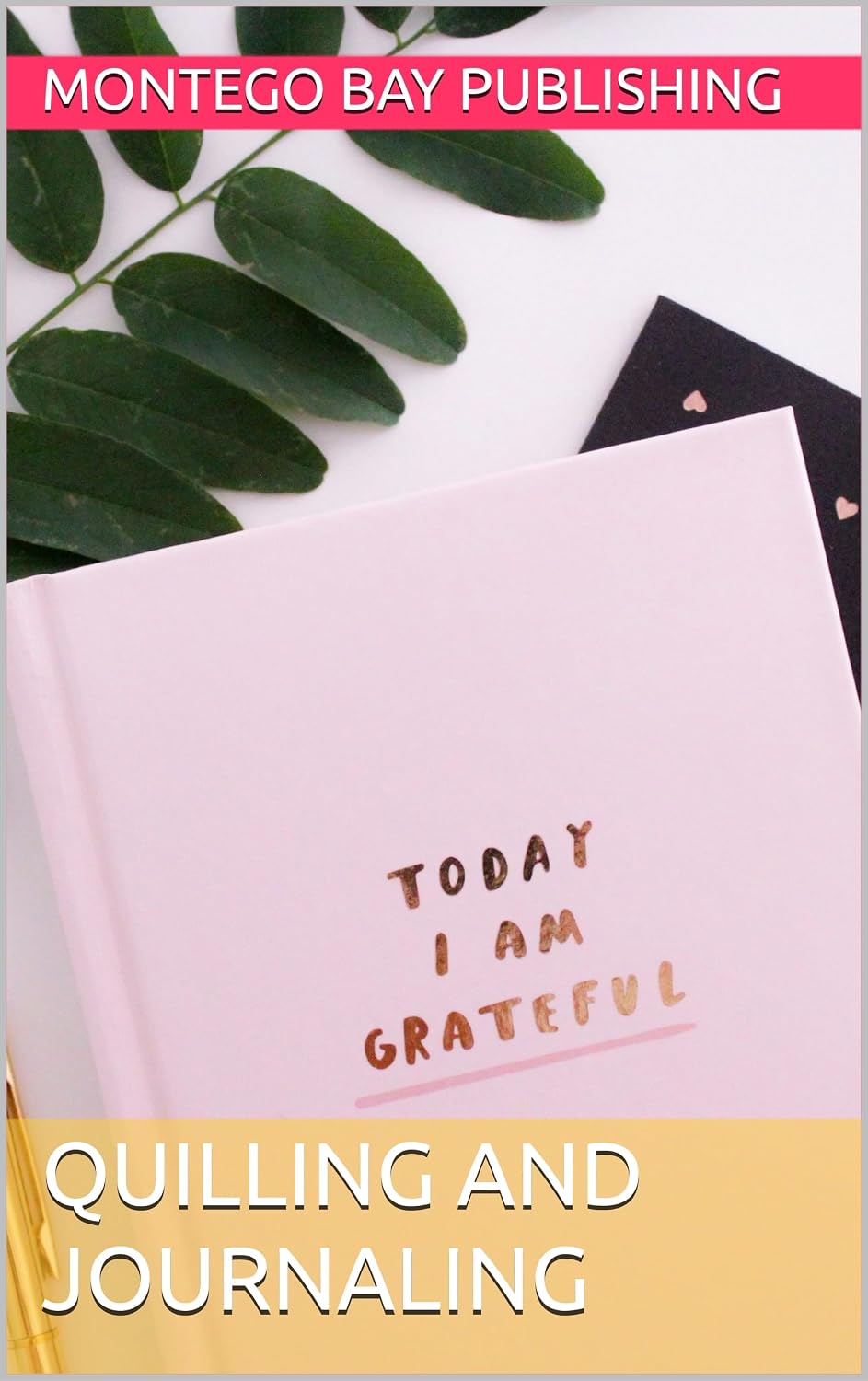 Quilling and Journaling (Crafting to Improve Mindfulness)