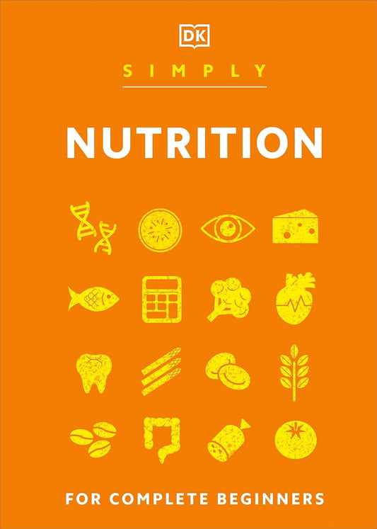 Simply Nutrition (DK Simply)
