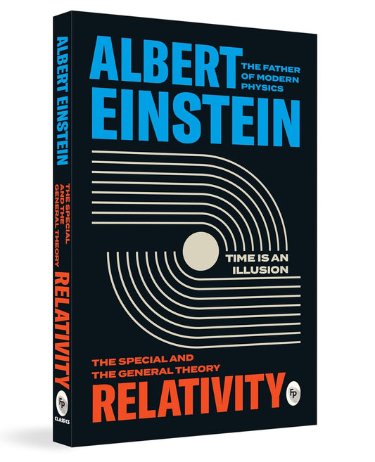 Relativity: The Special And The General Theory