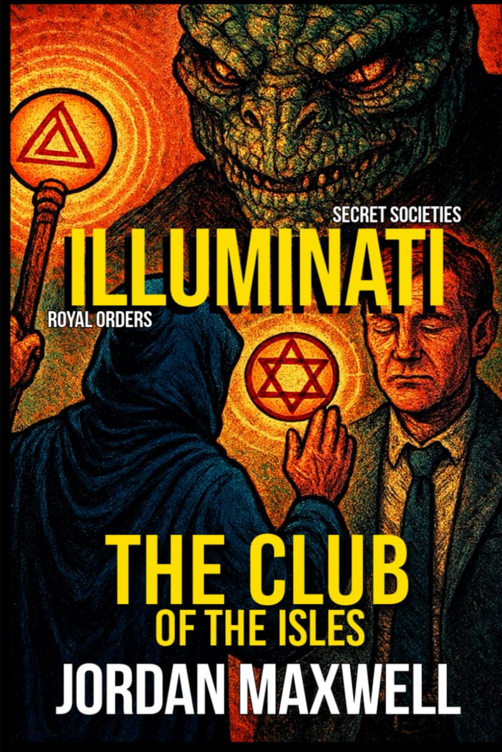 ILLUMINATI: THE CLUB OF THE ISLES