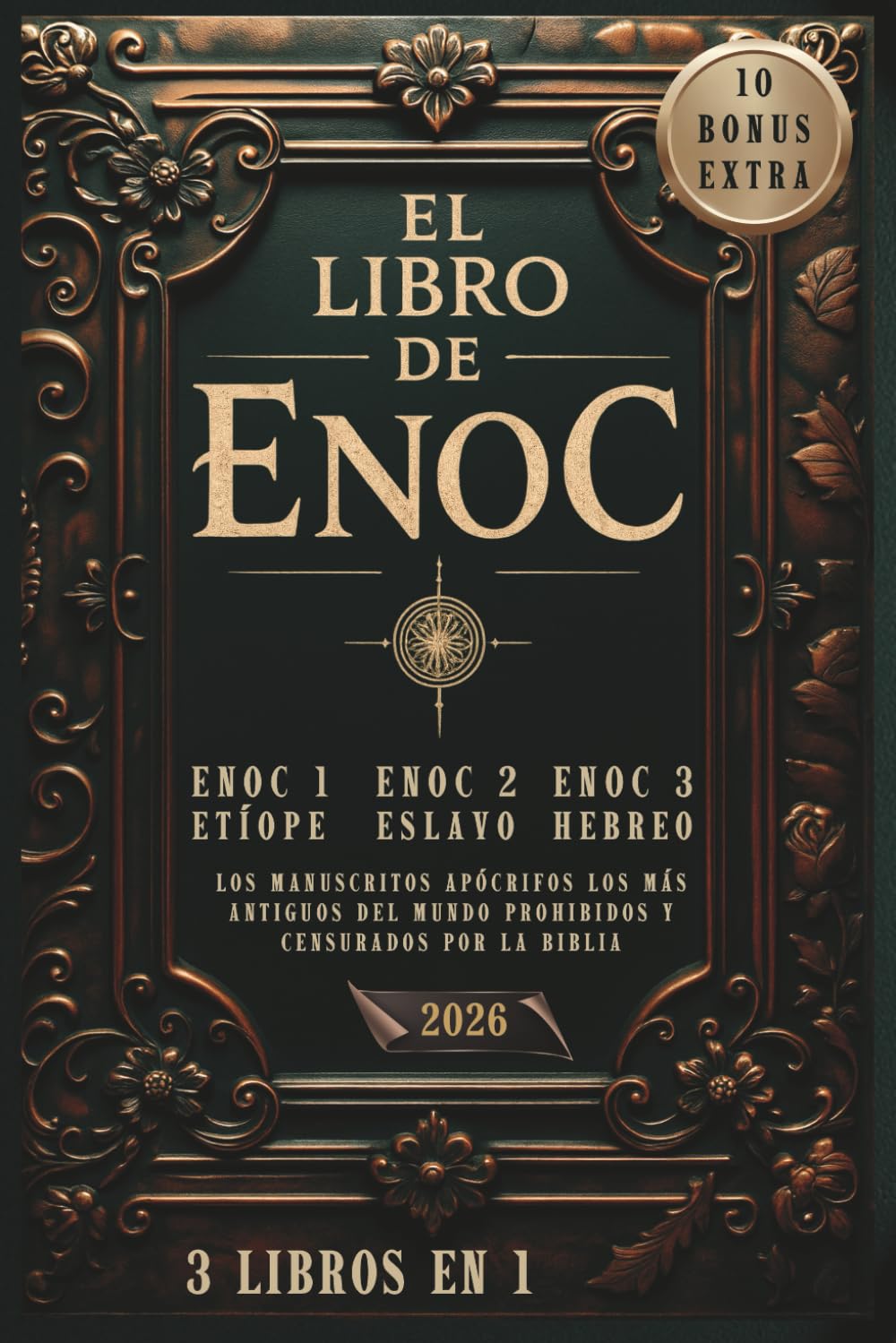 El libro de Enoc: Los manuscritos apócrifos Los más antiguos del mundo Prohibidos y censurados por la Biblia (Spanish Edition)