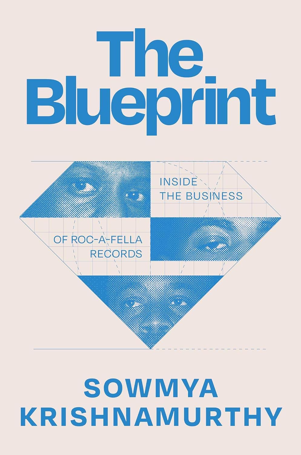 The Blueprint: Inside the Business of Roc-A-Fella Records