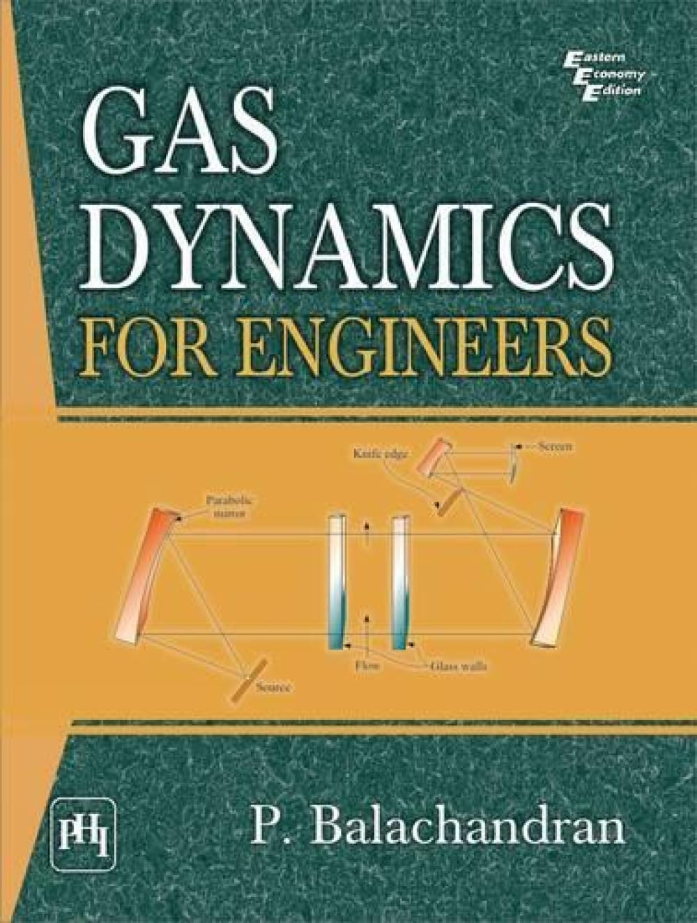 Gas Dynamics For Engineers