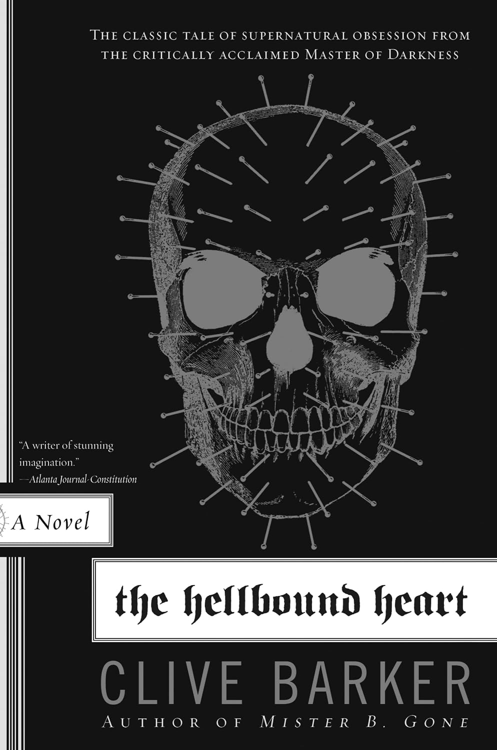 The Hellbound Heart: The Supernatural Horror Novel and Inspiration for Hellraiser
