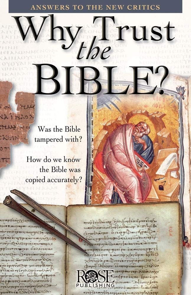 Why Trust the Bible: Answers to Skeptics