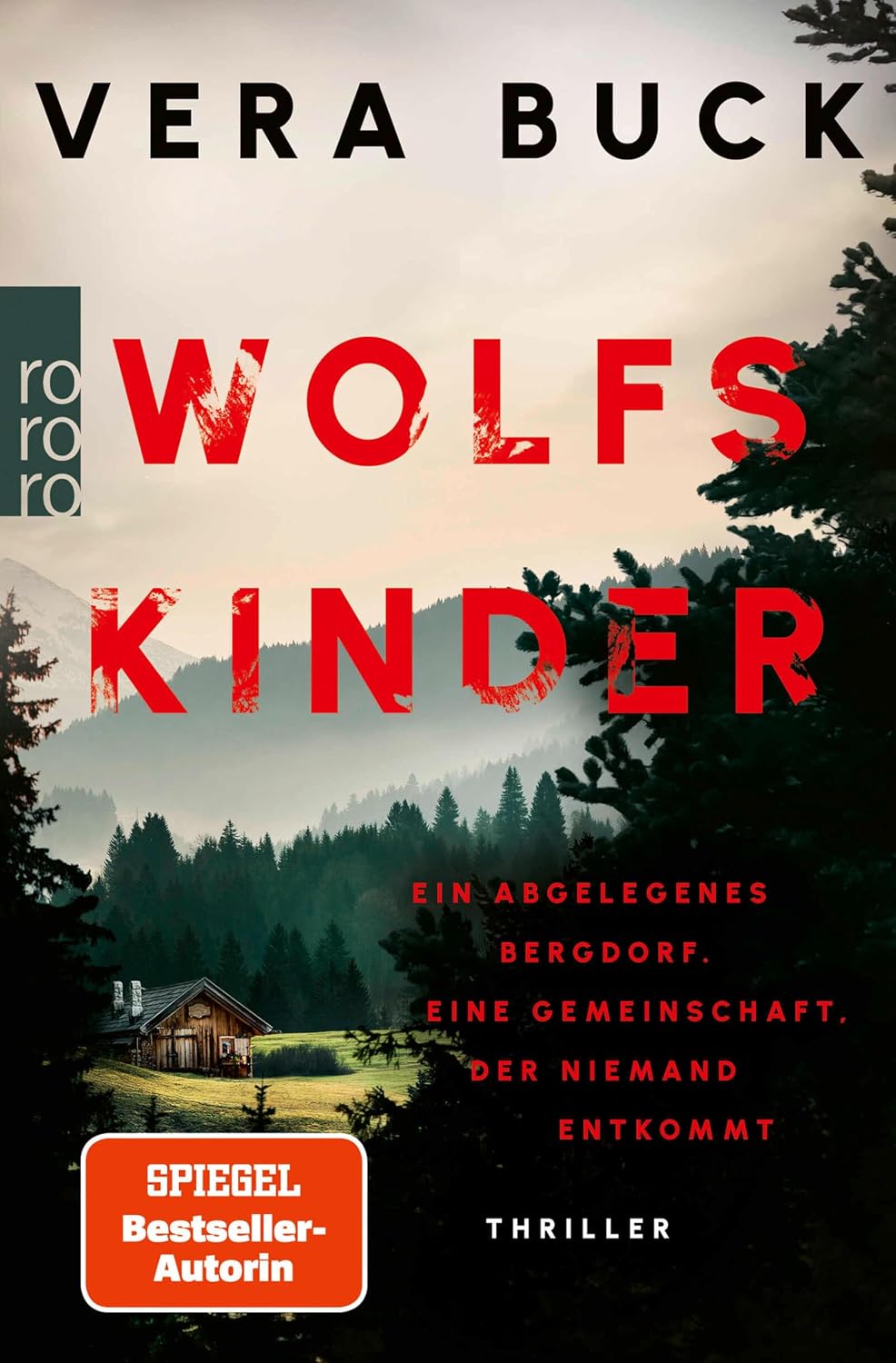 Wolfskinder: Die Thriller-Sensation aus Deutschland - nominiert für den Glauserpreis 2024!