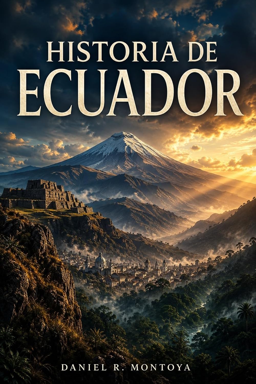 Historia de Ecuador (Spanish Edition)