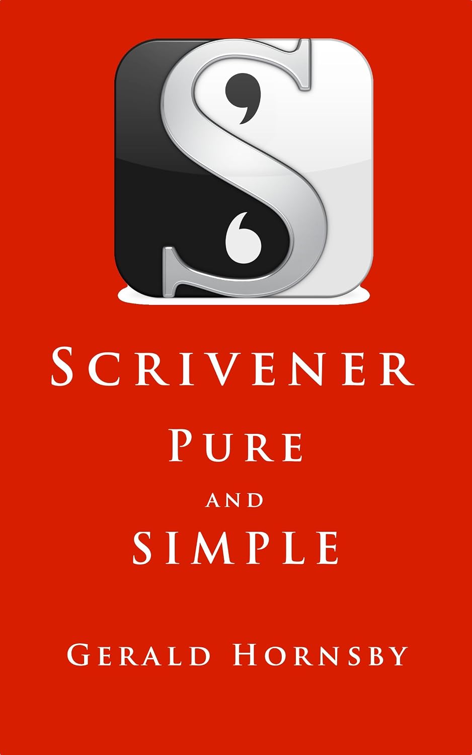 Scrivener - Pure and Simple: A simple way to set up Scrivener for new users