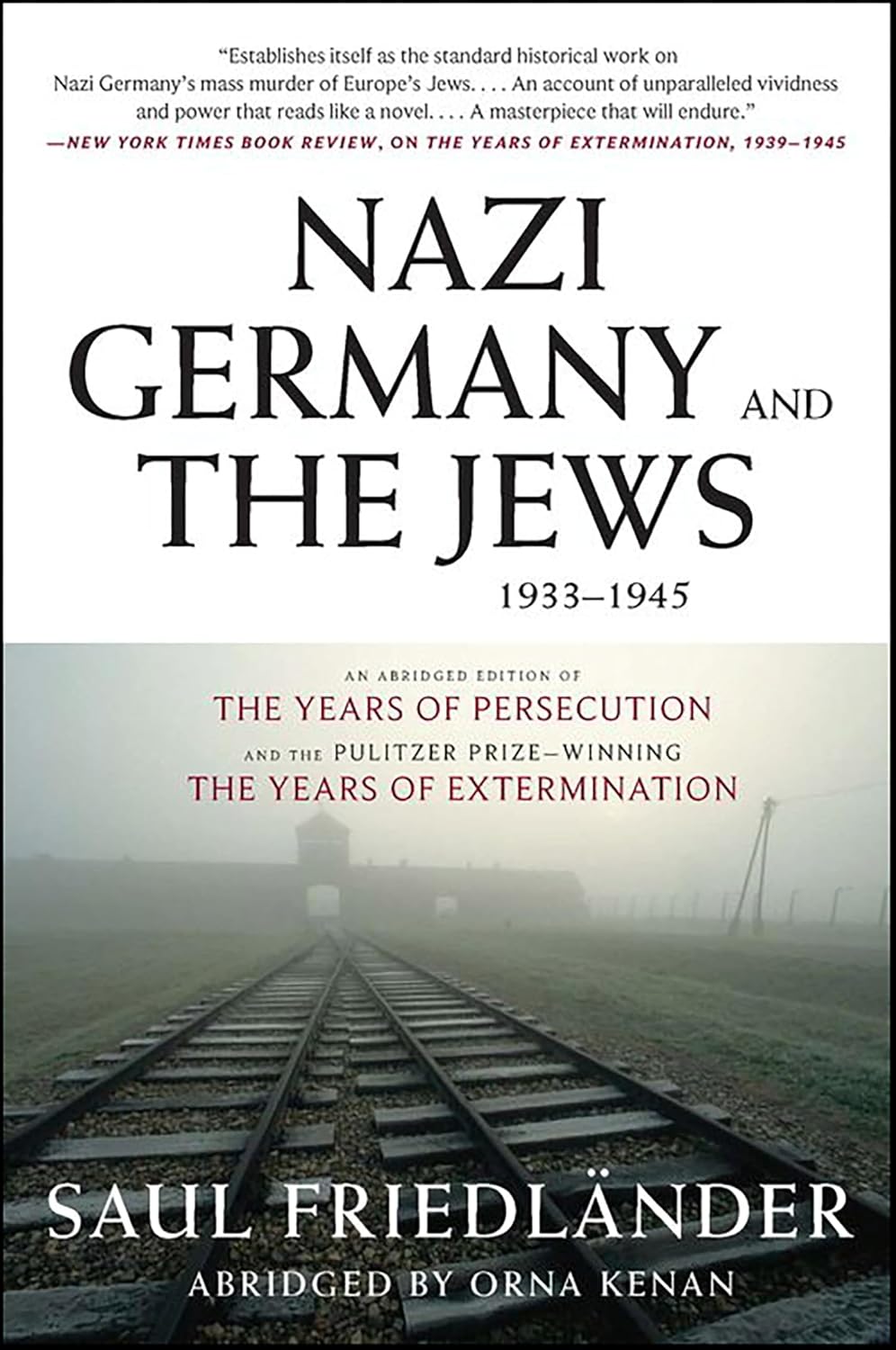 Nazi Germany and the Jews, 1933–1945: Abridged Edition