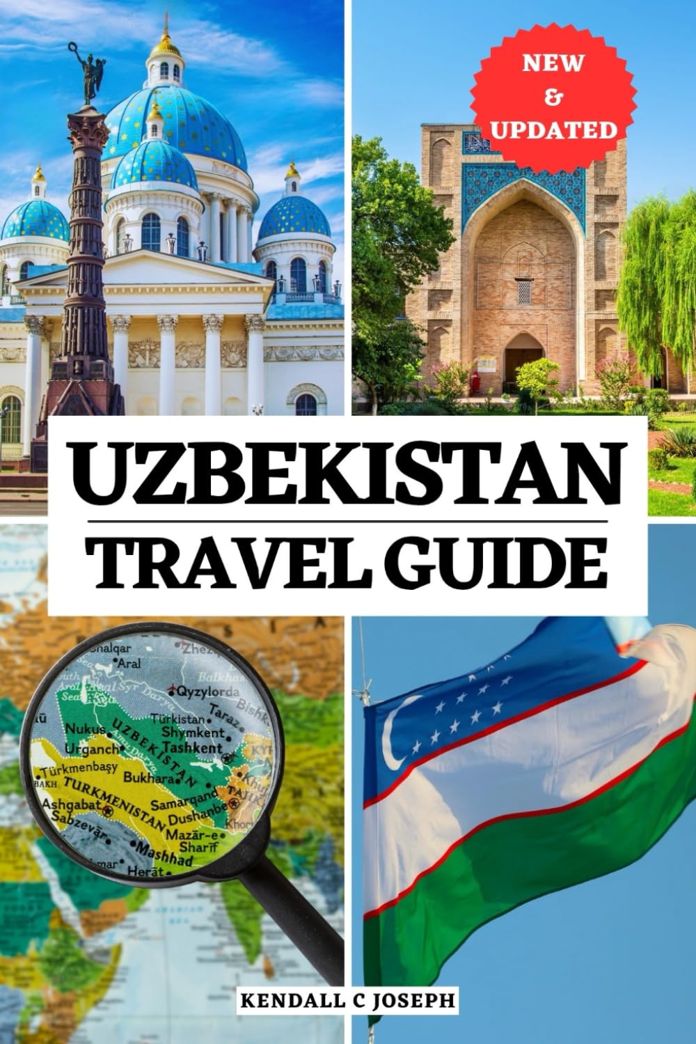 UZBEKISTAN TRAVEL GUIDE: Your Essential Companion to Time to Visit, Must-See Places, Top Accommodations, Updated Travel Information, Exploring the ... HUB MULTI-LANGUAGE TRAVEL BOOKS (FULL COLOR))