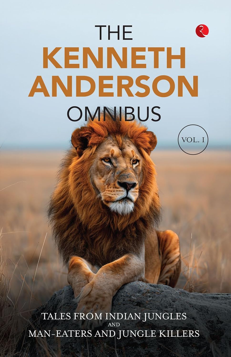 The Kenneth Anderson Omnibus Volume I