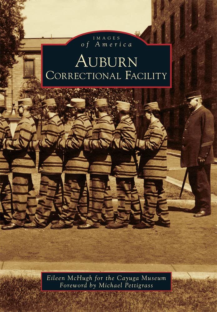 Auburn Correctional Facility (Images of America)