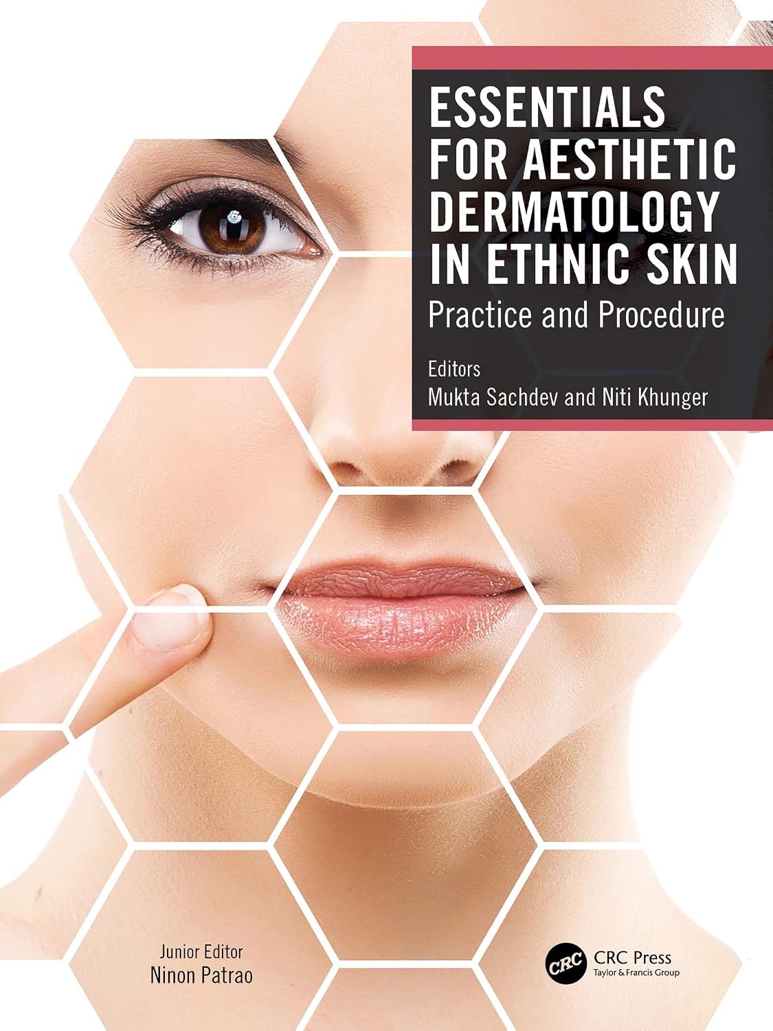 Essentials for Aesthetic Dermatology in Ethnic Skin: Practice and Procedure