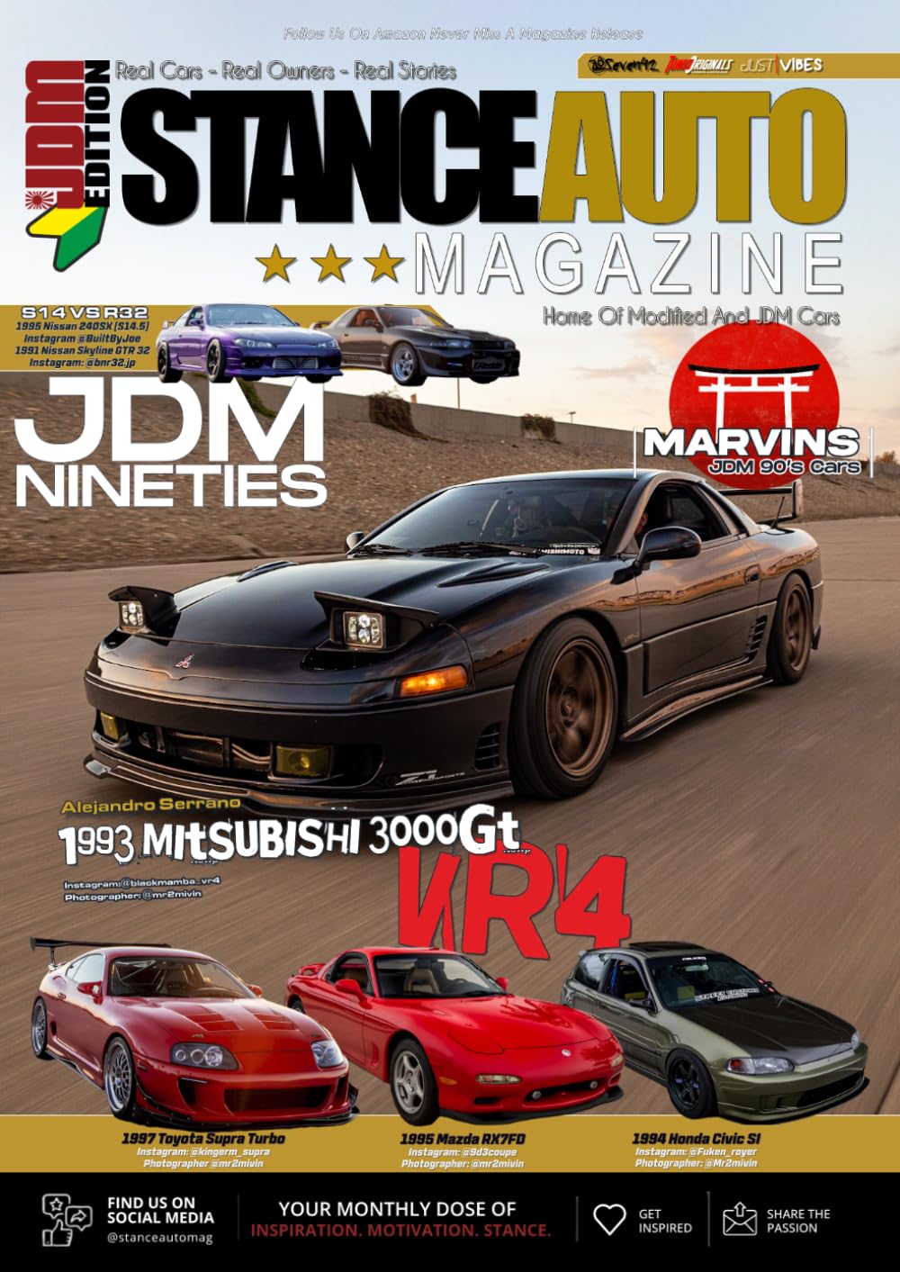 Stance Auto Magazine JDM Nineties: A Look Through The Lense of Marvin Recinos (Stance Auto Magazine: 2026 Collection — Monthlies & Special Editions)