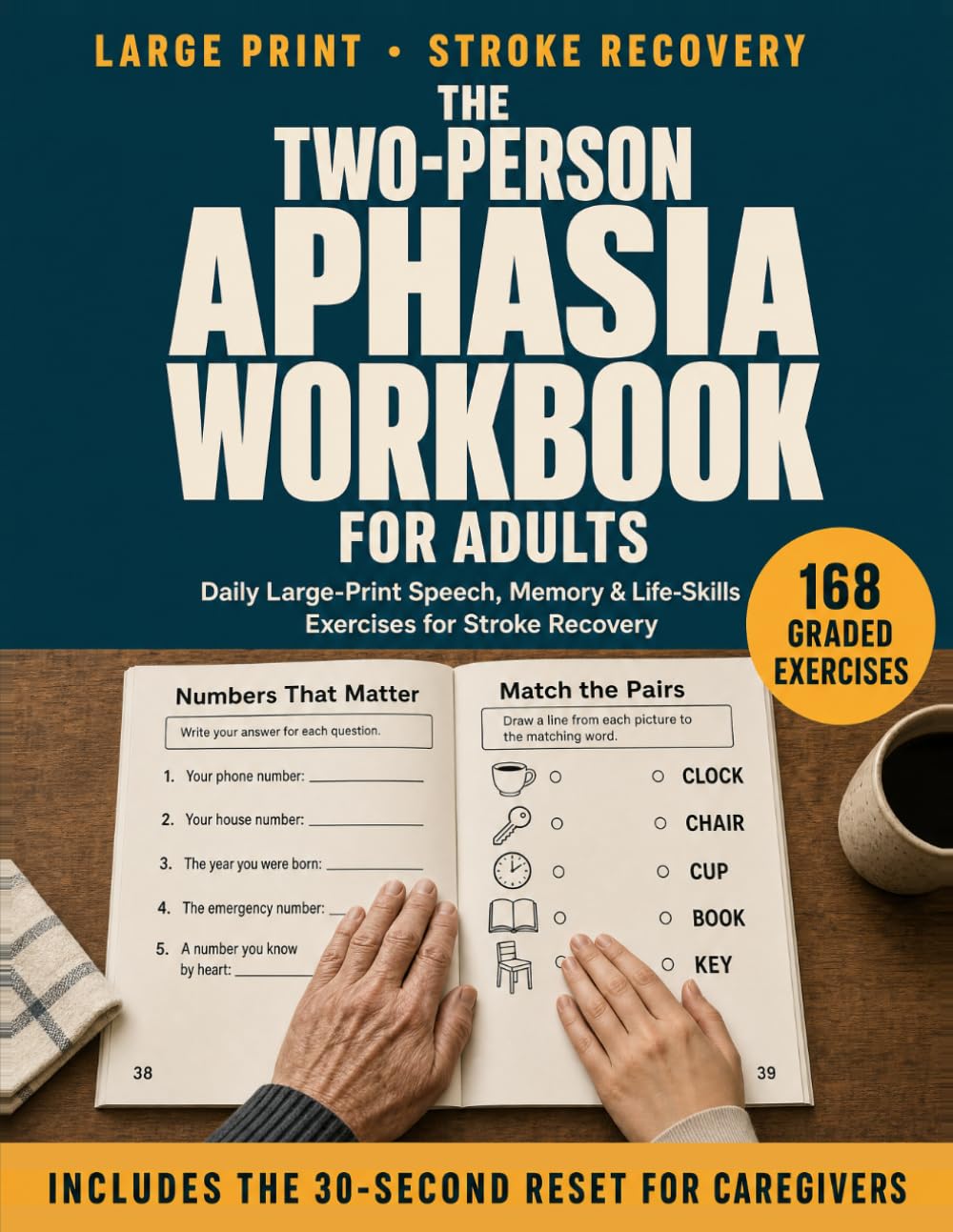 The Two-Person Aphasia Workbook for Adults: Daily Large-Print Speech, Memory & Life-Skills Exercises for Stroke Recovery