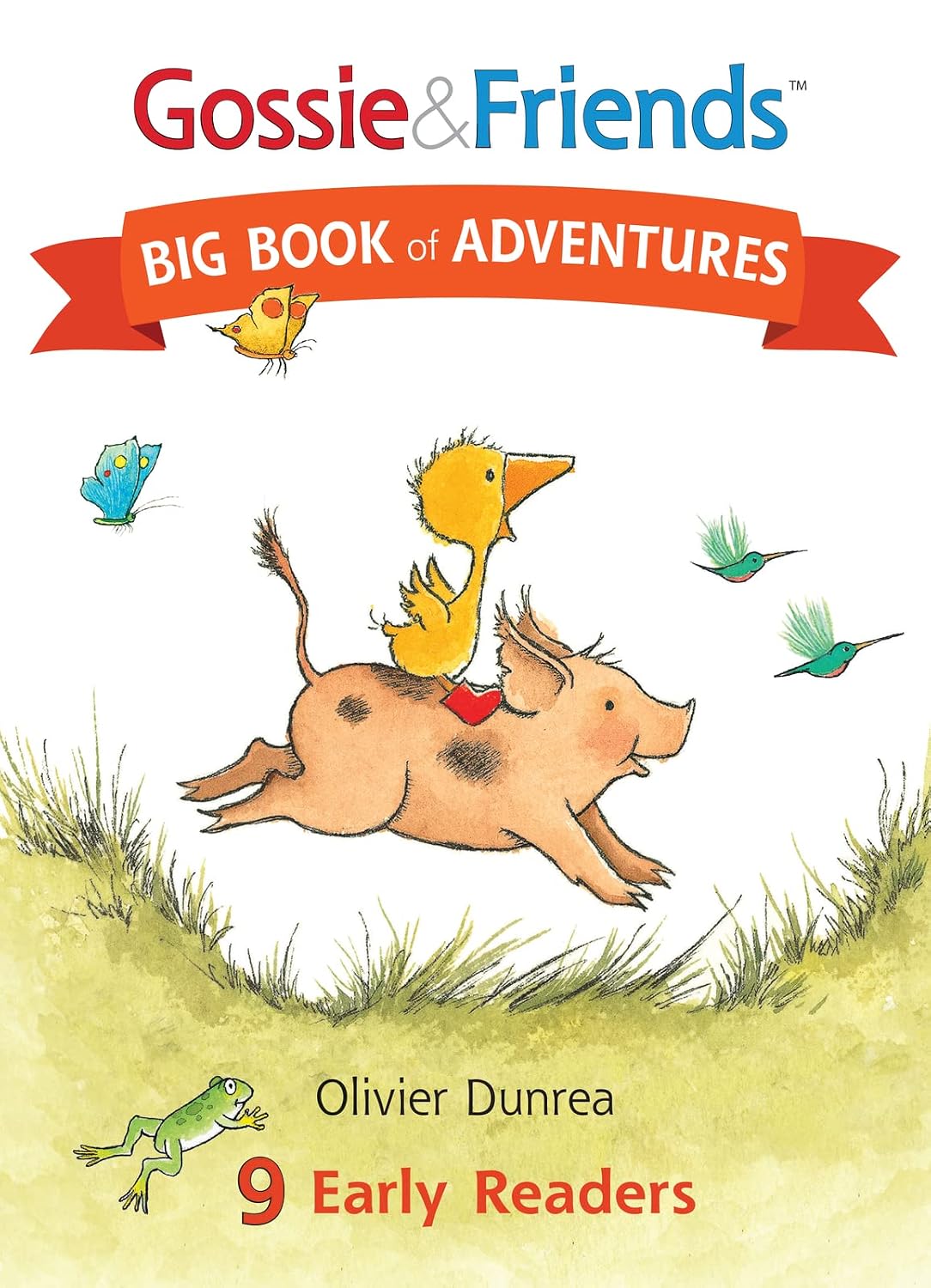 Gossie & Friends Big Book of Adventures: A Value-Packed Bind-Up About Lovable Barnyard Geese for Children (Ages 4-7)
