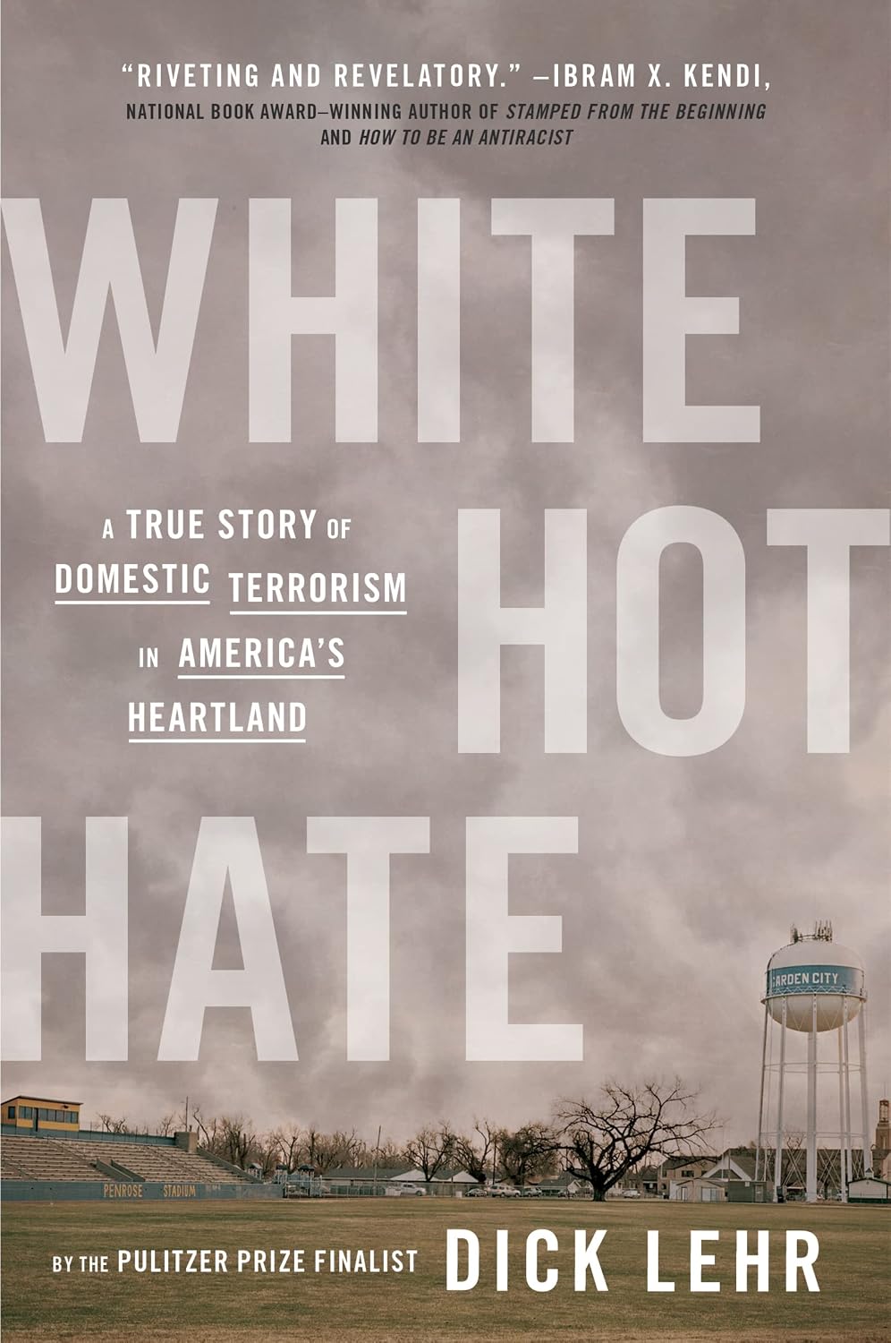 White Hot Hate: A True Story of Domestic Terrorism in America's Heartland – Inside the FBI Sting That Foiled a Militia's Plot Against Muslim Immigrants in Kansas