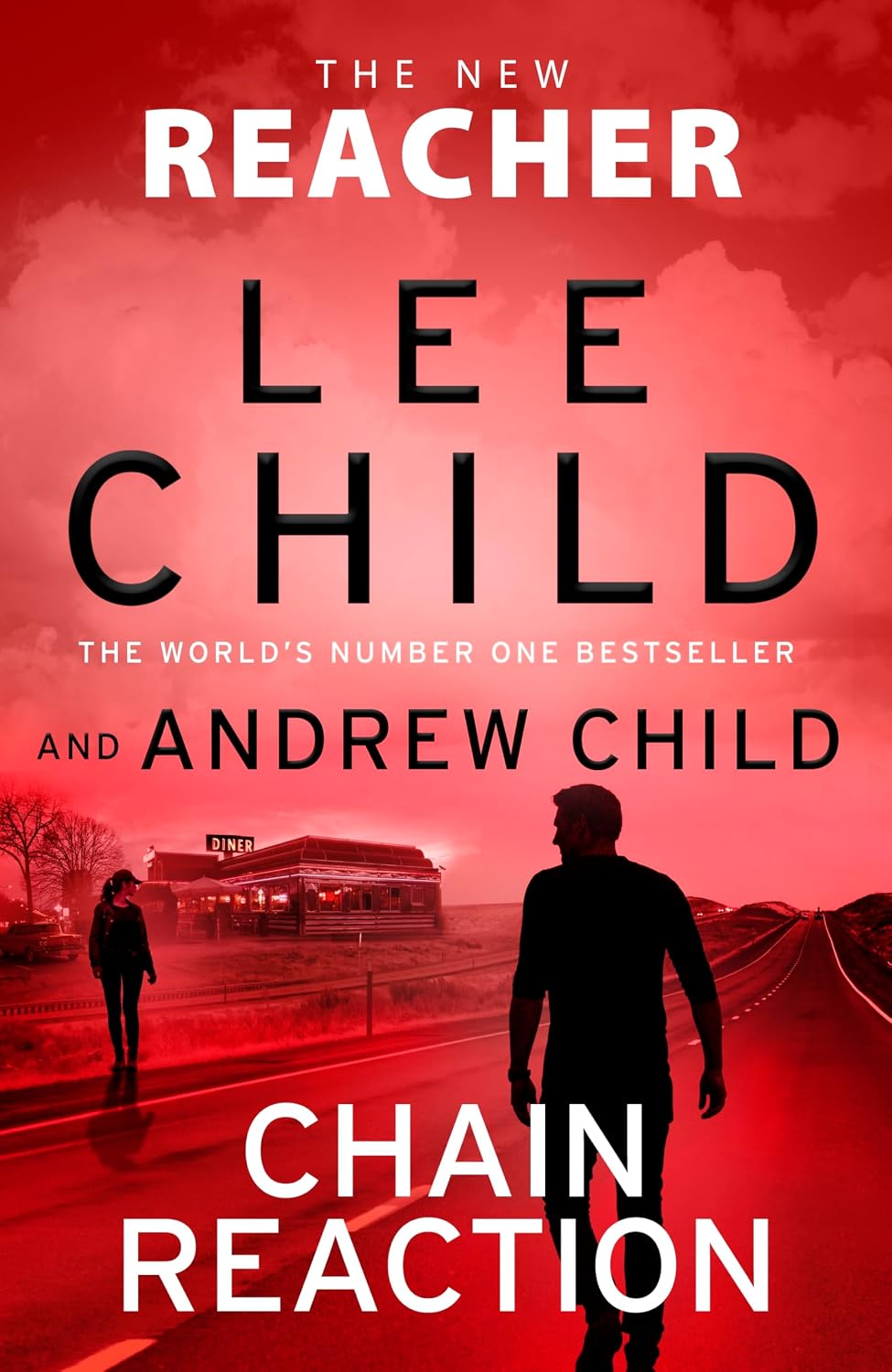 Chain Reaction: The unmissable new Reacher for 2026, a high-octane adventure from the global bestselling thriller authors (Jack Reacher, 31)