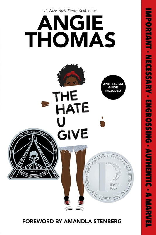 The Hate U Give: A Story About Police Violence, Racism, and Speaking Out