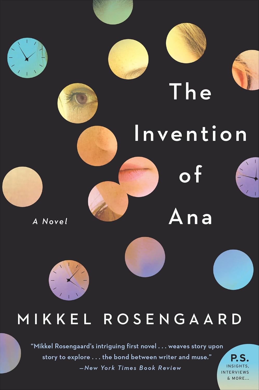 The Invention of Ana: A Novel