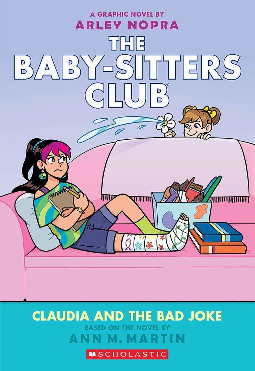 Claudia and the Bad Joke: A Graphic Novel (The Baby-sitters Club #15) (15) (The Baby-Sitters Club Graphix)