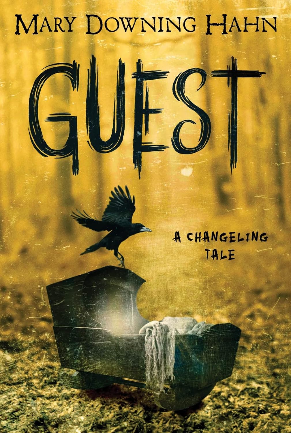 Guest: A Changeling Tale – A Spooky Middle Grade Book About a Perilous Magical Journey for Kids (Ages 10-12)